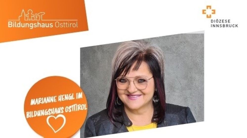 Bildungshaus Osttirol: „Das Leben, eine große Herausforderung für uns ALLE“